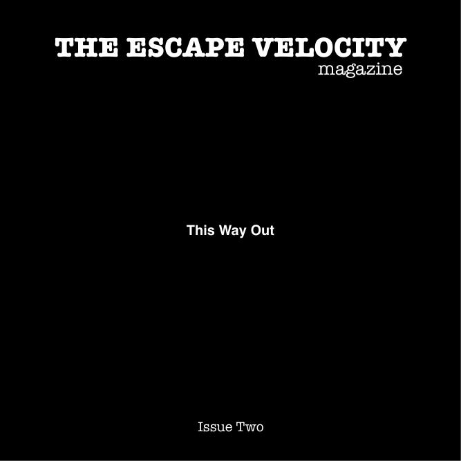 magazine with subscription maker - The Escape Velocity Magazine issue Two
